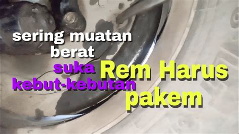 Cara Setel Rem Truck Muatan Berat Biar Pakem Youtube