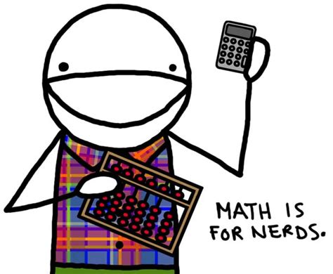 Bittersweet Symphony.: Math is for nerds.