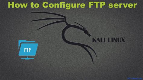 How To Configure Ftp Server On Kali Linuxvsftpd