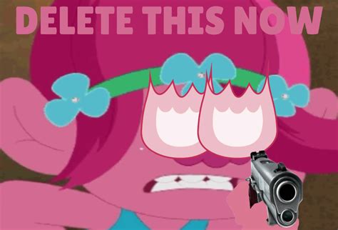 DELETE THIS MEME (Queen Princess Poppy) by TWSASTEBT707 on DeviantArt