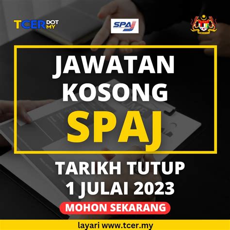 Pengambilan Besar Besaran Banyak Jawatan Kosong Di Spaj Tcer My