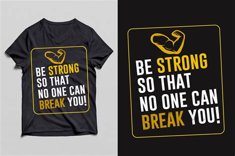 Be Strong So That T Shirt Design Graphic By Mdrasel00 · Creative Fabrica