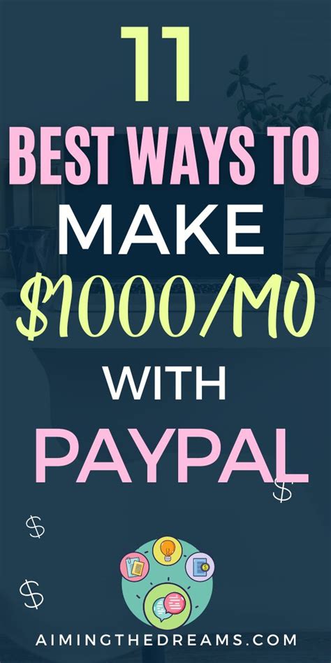 11 Best Ways To Make Money Online With Paypal Aimingthedreams Way