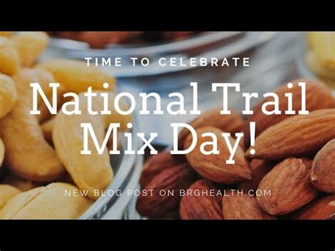 Happy National Trail Mix Day Trailmix Youtube