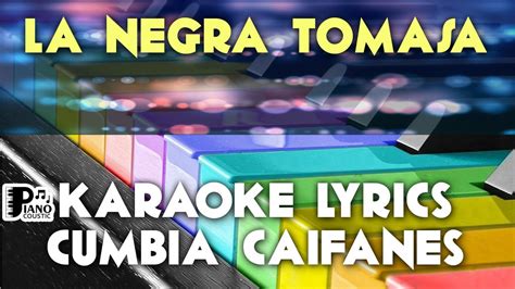 La Negra Tomasa Cumbia Caifanes Karaoke Lyrics Version Psr S Youtube