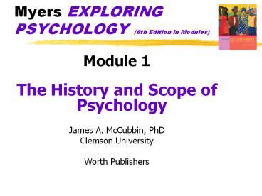 PPT Myers EXPLORING PSYCHOLOGY 6th Edition In Modules PowerPoint