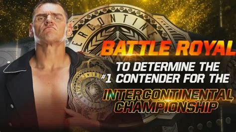 Battle Royal For Intercontinental Championship 7 Possible Winners Of