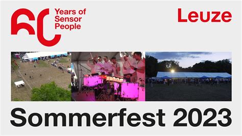 Leuze Sommerfest 2023 Rückblick zum 60 jährigen Firmenjubiläum YouTube