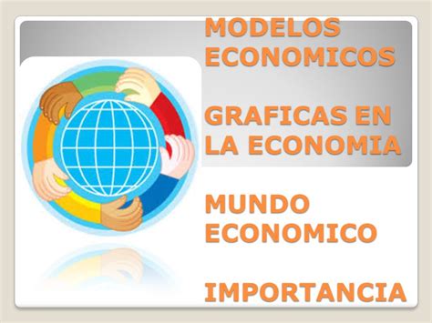 Top Imagen Que Es Un Modelo Economico Abzlocal Mx