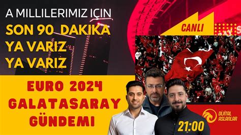 Türkiye Çekya Maç Önü Gündem Galatasaray euro2024 YouTube