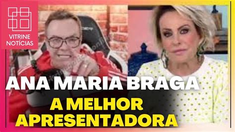 Felipeh Sobre Ana Maria Braga Pra Ela Eu Tiro O Chap U Youtube