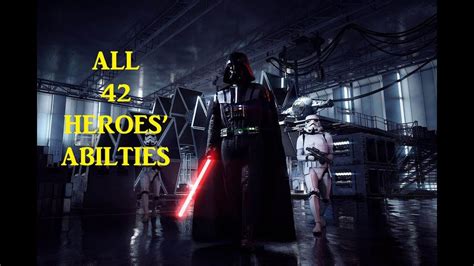 All 42 Star Wars Battlefront 2 Heroes Abilities At Launch Basic Guide