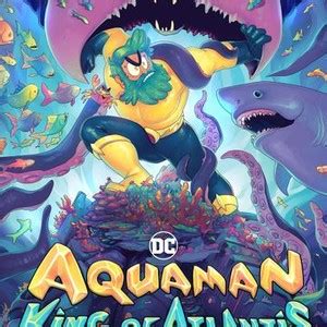 Aquaman King Of Atlantis Rotten Tomatoes