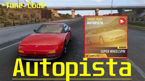 Autopista Speed Trap Tune Code Forza Horizon 5 Youtube