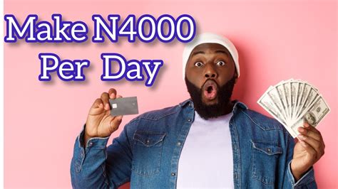 How To Make 4000k Naira Daily In Nigeria Without Investment With Your Phone Make Money Online