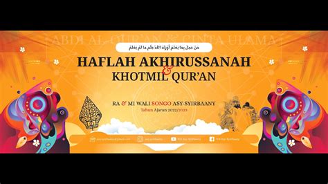 Haflah Akhirissanah Dan Khotmil Qur An Youtube