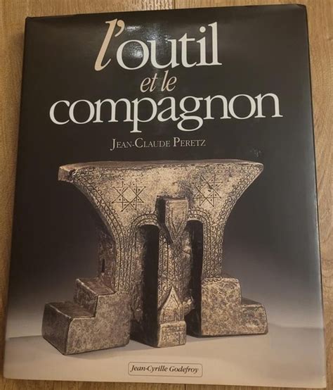 Outils Art Populaire Livre L Outil Et Le Compagnon Par Catawiki