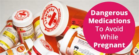 Most Dangerous Meds To Avoid While Pregnant Recall Guide