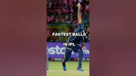 Fastest Balls In Ipl 👿👽 Shorts Cricketshorts Viral Cricketlover