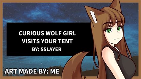 Curious Wolf Girl Visits Your Tent Wolf Girl X Listener [asmr