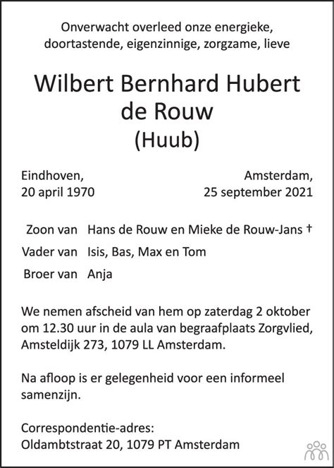 Wilbert Bernhard Hubert Huub De Rouw Overlijdensbericht En