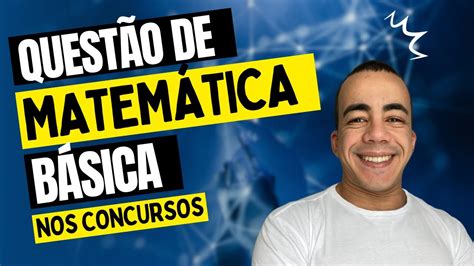 Indique O Valor LÓgico V Ou F De Cada Uma Das Banca Aocp MatemÁtica BÁsica Youtube