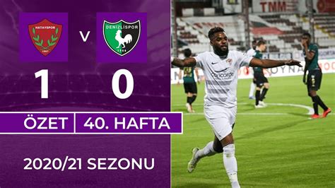 Zet A Hatayspor Y Denizlispor Hafta Youtube