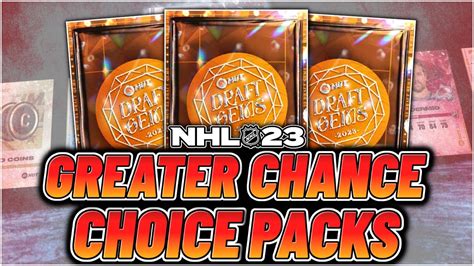 OPENING GREATER CHANCE CHOICE PACKS NHL 23 HUT YouTube