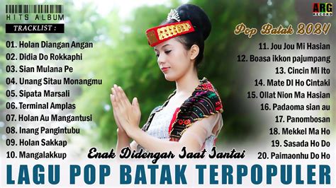 Lagu Batak Terbaru 2024 2023 Paling Enak Didengar Lagu Pop Batak Hits