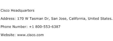 Cisco Headquarters Address, Contact Number of Cisco Headquarters