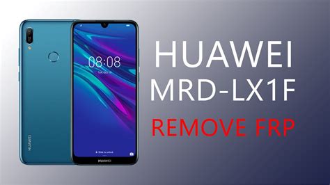 Huawei Y6 2019 MRD LX1F FRP Lock ByPass Unlock Tool In One Clock