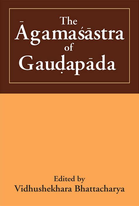 The Agamasastra Of Gaudapada Vidhushekhara Bhattacharya 9789357600866