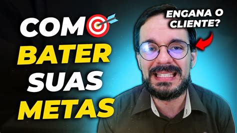 Como Bater As Metas Todos Os Meses Evite Esses 3 Sabotadores YouTube