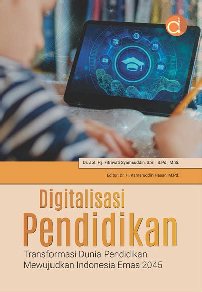 Buku Digitalisasi Pendidikan Transformasi Dunia Pendidikan