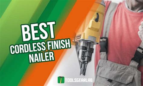 6 Best Cordless Finish Nailers In 2025 - Reviews & Buying Guide ...