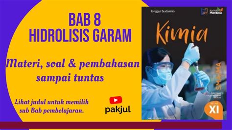 Jenis Garam Dan Reaksi Hidrolisis Garam KIMIA Kelas 11 Kurikulum