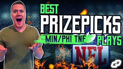 Prizepicks Phi Min Tnf Best Nfl Player Props For Nfl Thursday Night