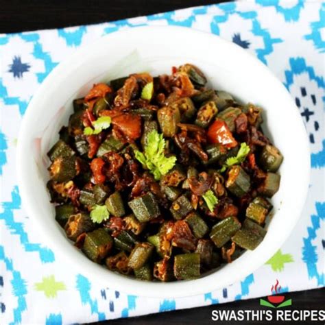 Bhindi Ki Sabji Ladies Finger Recipe Swasthis Recipes