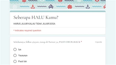 Link Ujian Google Form Kepekaan Kepolosan Hingga Kesetiaan