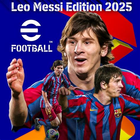 Efootball™ Leo Messi Edition 2025 Xbox One Xbox Series Xs · Игры