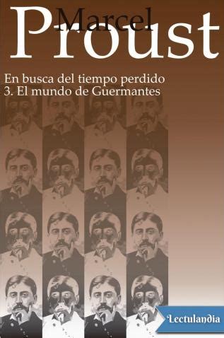 El Mundo De Guermantes Marcel Proust Descargar Epub Y Pdf Gratis