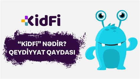 KidFi Mobil Tetbiqi Nedir Ve Nece Qeydiyyatdan Kecmek Olar OZUNET YouTube