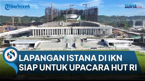 MEGAHNYA Penampakan Terbaru Istana Presiden Di IKN Lapangannya Siap