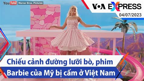 Chi U C Nh Ng L I B Phim Barbie C A M B C M Vi T Nam Truy N