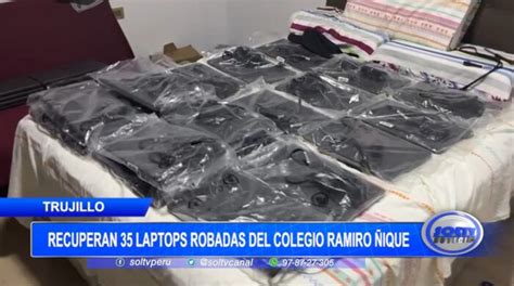 Recuperan 35 laptops robadas en colegio Ramiro Ñique de Trujillo