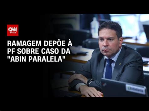 Ramagem Contribui Responde Perguntas De Investigadores E Depoimento Se