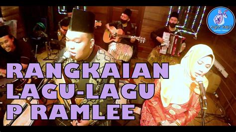 Rangkaian Lagu Lagu P Ramlee Cover By Rojer Kajol Feat Orkes Melayu