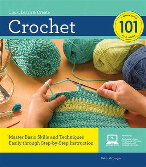 Crochet 101 By Deborah Burger Paperback 9781589236394 Buy Online At