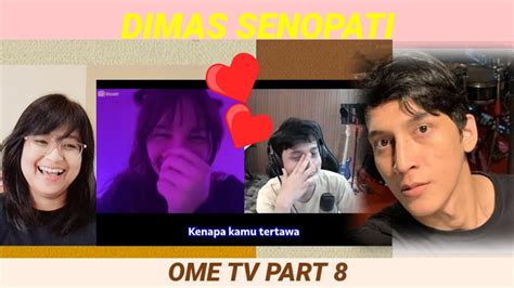 Dimas Senopati Ome Tv Pertama Setelah Married Ome Tv Part Reaction