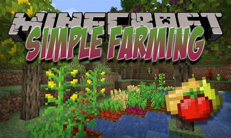 Simple Farming For Minecraft 1 16 4